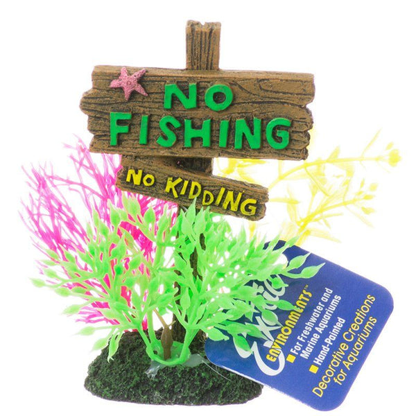 Exotic Environments No Fishing No Kidding Sign, Small - (3.25"L x 2.25"W x 4.5"H)-Fish-Blue Ribbon Pet Products-PetPhenom