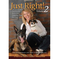 That's My Dog Just Right Dog Training DVD Volume 2-Dog-That's My Dog-PetPhenom